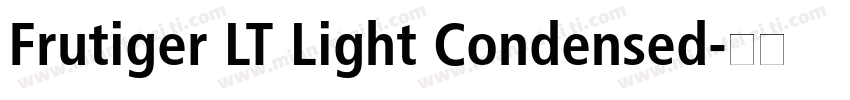 Frutiger LT Light Condensed字体转换